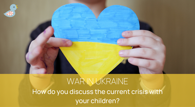 War in Ukraine – How do you discuss the current crisis with your children?