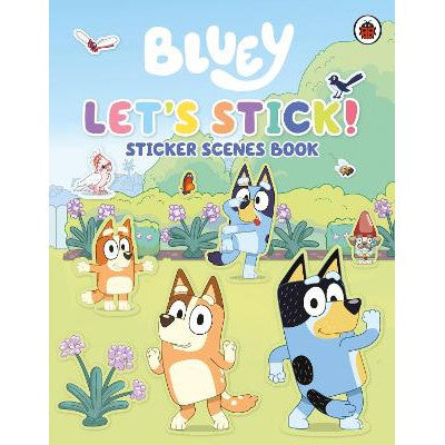 Bluey: Let's Stick!: Sticker Scenes Book-Books-Ladybird-Yes Bebe