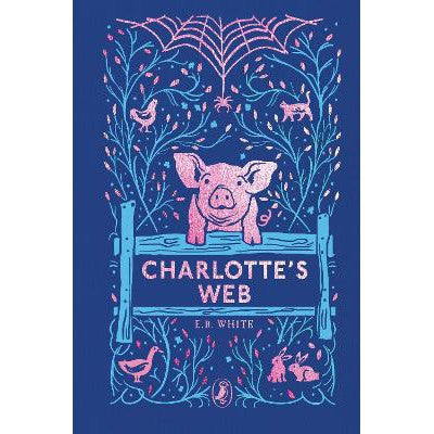 Charlotte's Web: 70th Anniversary Edition-Books-Puffin Classics-Yes Bebe