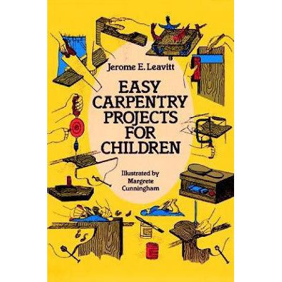 Easy Carpentry Projects for Children-Books-Dover Publications Inc.-Yes Bebe