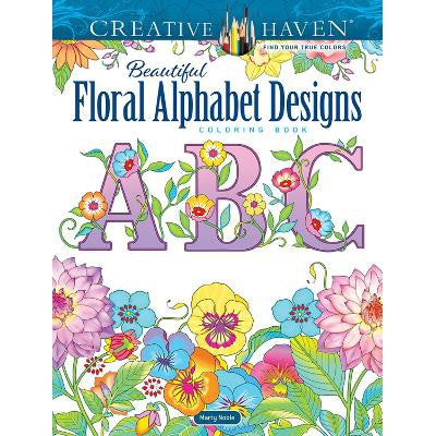 Creative Haven Beautiful Floral Alphabet Designs Coloring Book-Books-Dover Publications Inc.-Yes Bebe