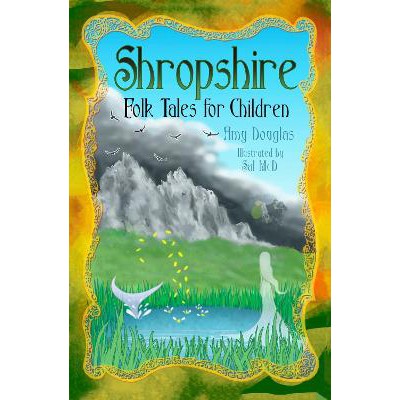 Shropshire Folk Tales for Children-Books-The History Press Ltd-Yes Bebe