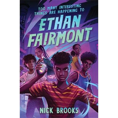 Too Many Interesting Things Are Happening to Ethan Fairmont-Books-Union Square Kids-Yes Bebe