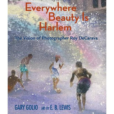 Everywhere Beauty Is Harlem: The Vision of Photographer Roy DeCarava-Books-Calkins Creek-Yes Bebe