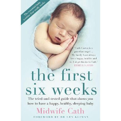 The First Six Weeks-Books-Allen & Unwin-Yes Bebe