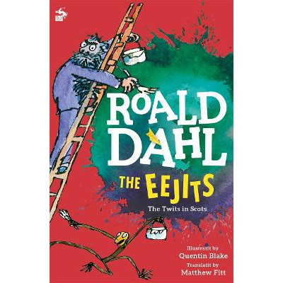 The Eejits: The Twits in Scots-Books-Itchy Coo-Yes Bebe