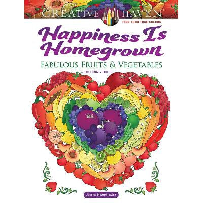 Creative Haven Happiness is Homegrown Coloring Book-Books-Dover Publications Inc.-Yes Bebe