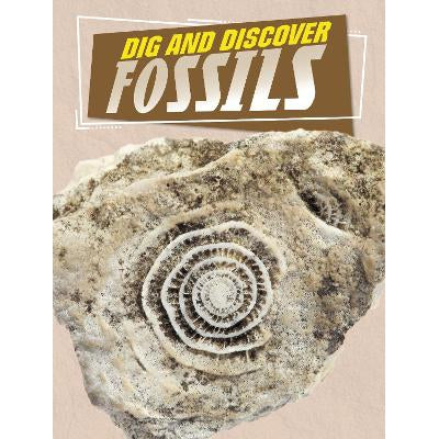 Dig and Discover Fossils-Books-Raintree-Yes Bebe