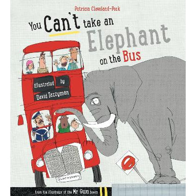 You Can't Take An Elephant On the Bus-Books-Bloomsbury Childrens Books-Yes Bebe