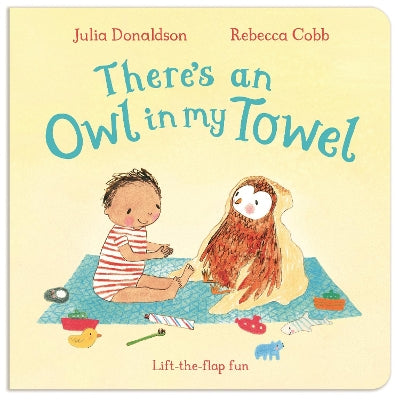 There's an Owl in My Towel-Books-Macmillan Children's Books-Yes Bebe