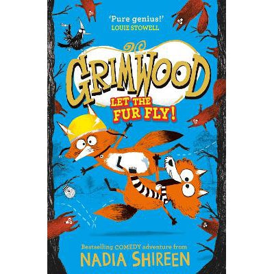 Grimwood: Let the Fur Fly!: the brand new wildly funny adventure – laugh your head off!-Books-Simon & Schuster Childrens Books-Yes Bebe