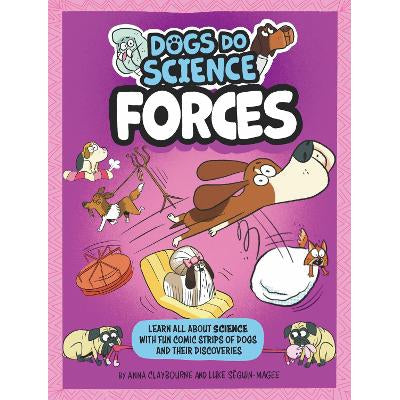 Dogs Do Science: Forces-Books-Wayland-Yes Bebe