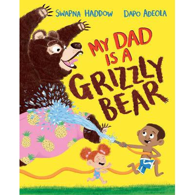 My Dad Is A Grizzly Bear-Books-Macmillan Children's Books-Yes Bebe