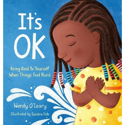It's OK: Being Kind to Yourself When Things Feel Hard-Books-Shambhala Publications Inc-Yes Bebe