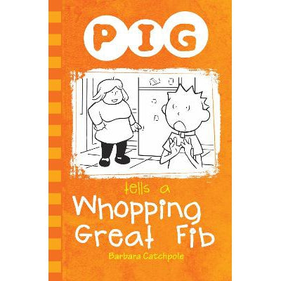 PIG Tells a Whopping Great Fib-Books-Ransom Publishing-Yes Bebe