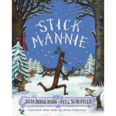 Stick Mannie: Stick Man in Scots-Books-Itchy Coo-Yes Bebe