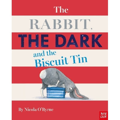 The Rabbit, the Dark and the Biscuit Tin-Books-Nosy Crow Ltd-Yes Bebe