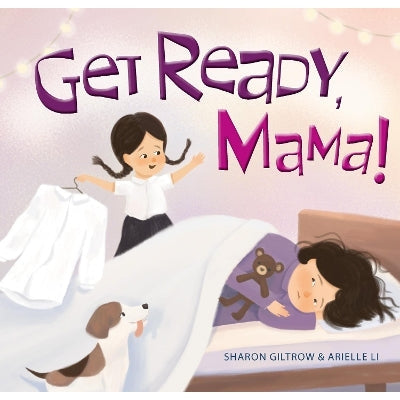Get Ready, Mama!-Books-EK Books-Yes Bebe