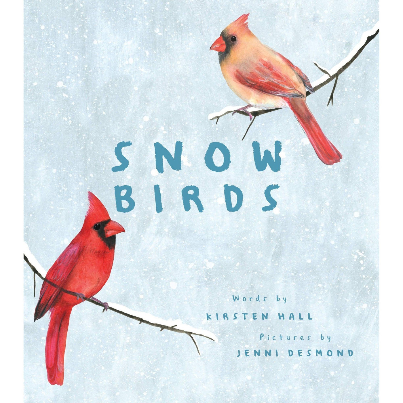 Snow Birds - Kirsten Hall & Jenni Desmond