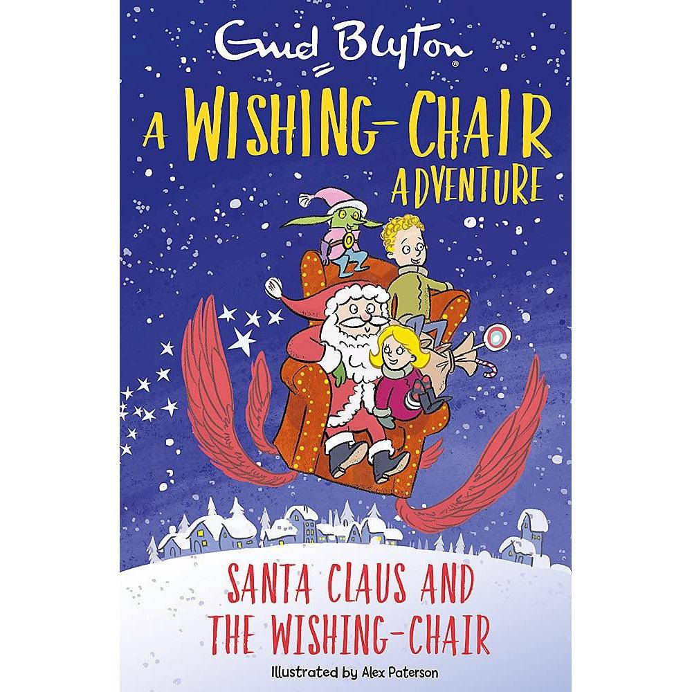 A Wishing-Chair Adventure: Santa Claus And The Wishing-Chair: Colour Short Stories