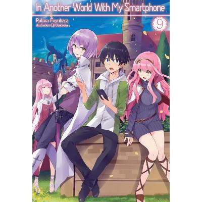 In Another World With My Smartphone: Volume 9: Volume 9