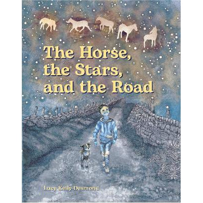 The Horse, The Stars And The Road