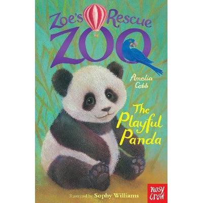 Zoe's Rescue Zoo: The Playful Panda - Amelia Cobb & Sophy Williams