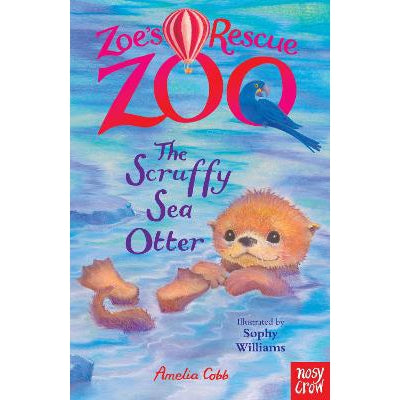 Zoe's Rescue Zoo: The Scruffy Sea Otter
