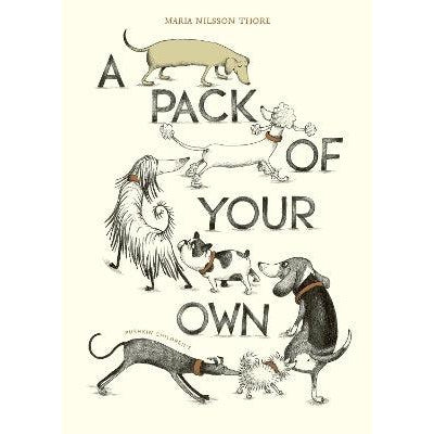 A Pack Of Your Own