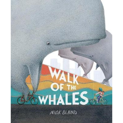 Walk Of The Whales: Cbca Honour Book