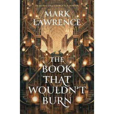 The Book That Wouldn’t Burn (The Library Trilogy, Book 1)-Books-HarperVoyager-Yes Bebe