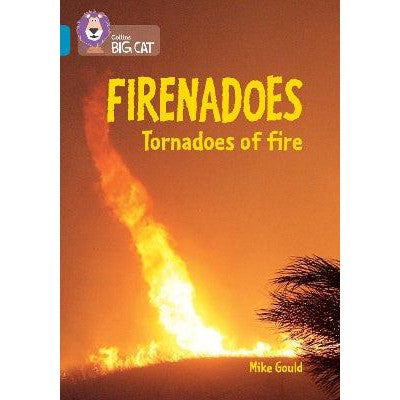 Firenadoes: Tornadoes of fire: Band 13/Topaz (Collins Big Cat)-Books-Collins-Yes Bebe