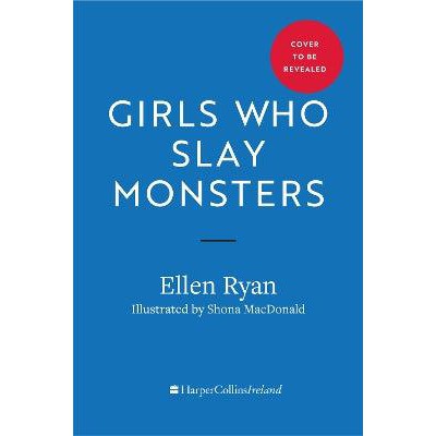 Girls Who Slay Monsters: Daring Tales of Ireland’s Forgotten Goddesses-Books-HarperCollins Children's Books-Yes Bebe