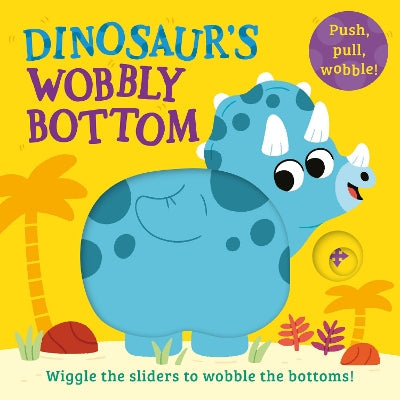 Dinosaur’s Wobbly Bottom (WOBBLY BOTTOMS)-Books-Farshore-Yes Bebe
