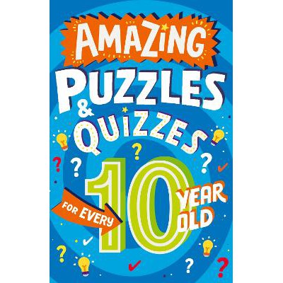 Amazing Puzzles and Quizzes for Every 10 Year Old (Amazing Puzzles and Quizzes for Every Kid)-Books-Red Shed-Yes Bebe