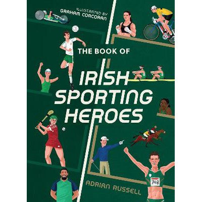 The Book of Irish Sporting Heroes-Books-Red Shed-Yes Bebe