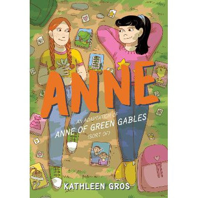 Anne: An Adaptation of Anne of Green Gables (Sort Of)-Books-Quill Tree Books-Yes Bebe