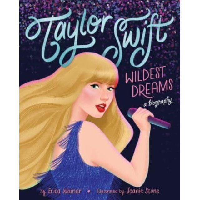 Taylor Swift: Wildest Dreams, A Biography-Books-HarperCollins Children's Books-Yes Bebe