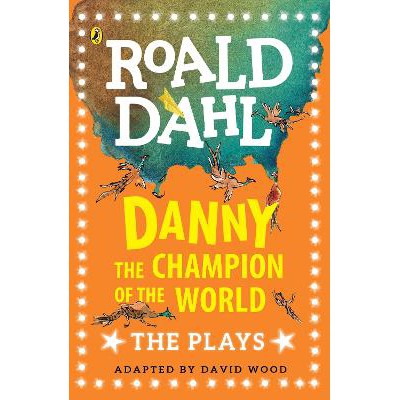 Danny the Champion of the World: The Plays-Books-Puffin-Yes Bebe