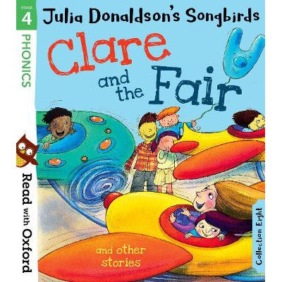 Read with Oxford: Stage 4: Julia Donaldson's Songbirds: Clare and the Fair and Other Stories-Books-Oxford University Press-Yes Bebe