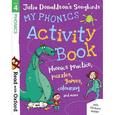 Read with Oxford: Stage 4: Julia Donaldson's Songbirds: My Phonics Activity Book-Books-Oxford University Press-Yes Bebe