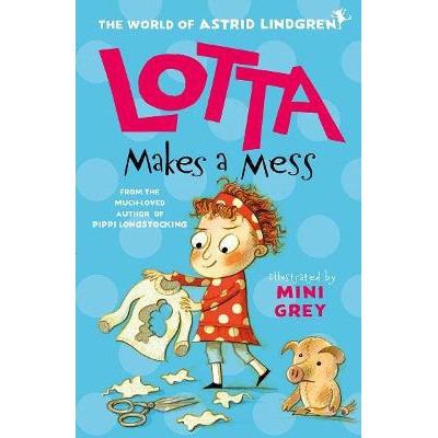 Lotta Makes a Mess-Books-Oxford University Press-Yes Bebe