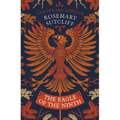 The Eagle of the Ninth: Centenary Edition-Books-Oxford University Press-Yes Bebe