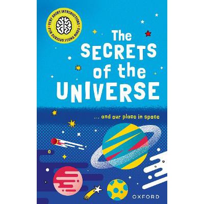 Very Short Introductions for Curious Young Minds: The Secrets of the Universe-Books-Oxford University Press-Yes Bebe