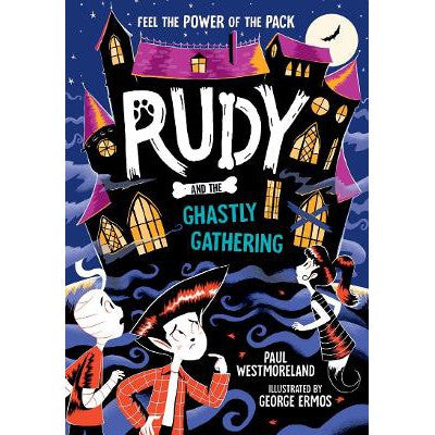 Rudy and the Ghastly Gathering-Books-Oxford University Press-Yes Bebe