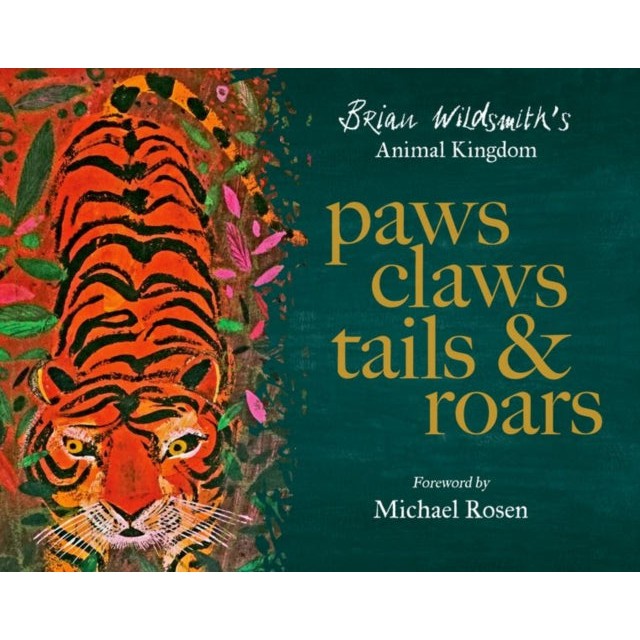 Paws, Claws, Tails, & Roars: Brian Wildsmith's Animal Kingdom-Books-Oxford University Press-Yes Bebe