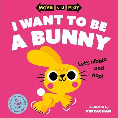 Move and Play: I Want to Be a Bunny-Books-Oxford University Press-Yes Bebe