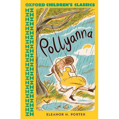 Oxford Children's Classics: Pollyanna-Books-Oxford University Press-Yes Bebe