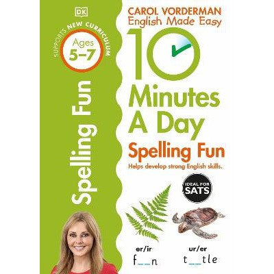 10 Minutes A Day Spelling Fun, Ages 5-7 (Key Stage 1): Supports the National Curriculum, Helps Develop Strong English Skills-Books-DK Children-Yes Bebe