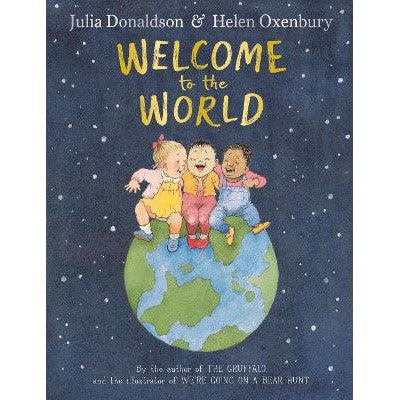 Welcome to the World: By the author of The Gruffalo and the illustrator of We’re Going on a Bear Hunt-Books-Puffin-Yes Bebe